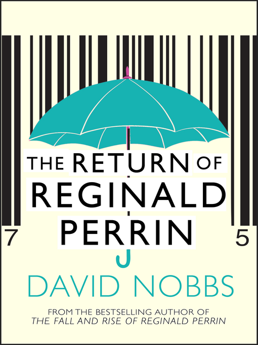 Title details for The Return of Reginald Perrin by David Nobbs - Wait list